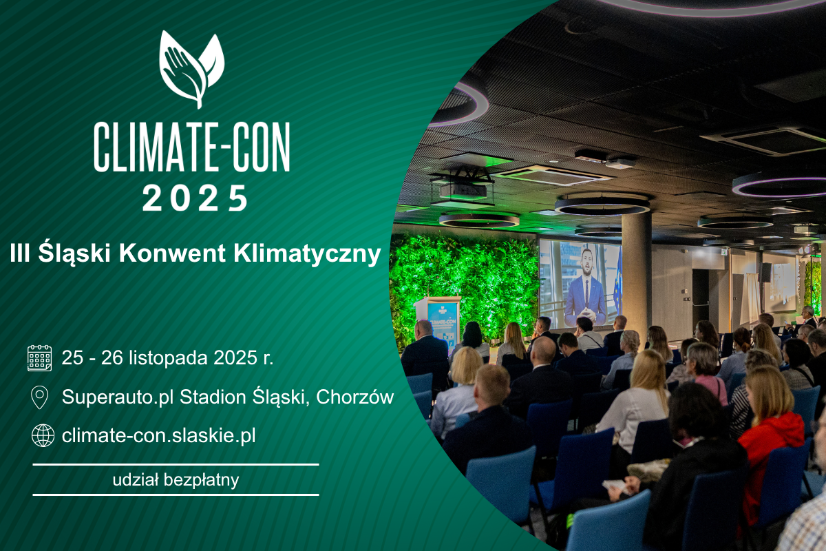 Dołącz do Climate-Con 2025 – największego wydarzenia klimatycznego w regionie! 25–26 listopada 2025 r., Superauto.pl Stadion Śląski w Chorzowie